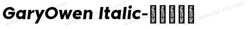 GaryOwen Italic字体转换